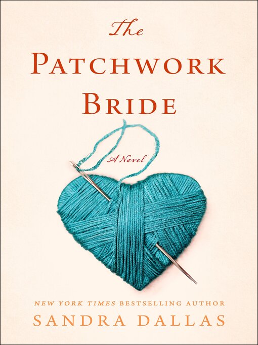 Title details for The Patchwork Bride by Sandra Dallas - Wait list